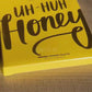 Colourpop - Uh Huh Honey (Desperfecto 1 tono)